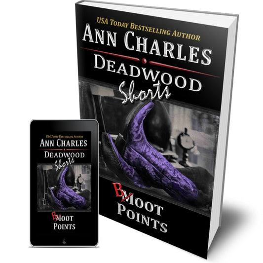 Boot Points - Deadwood Shorts (Book 4.5)