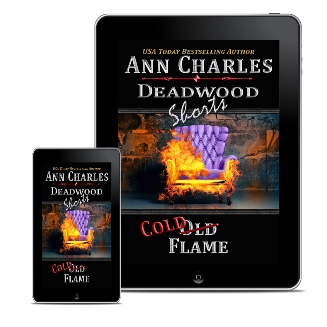 Cold Flame - Deadwood Shorts (Book 6.5)