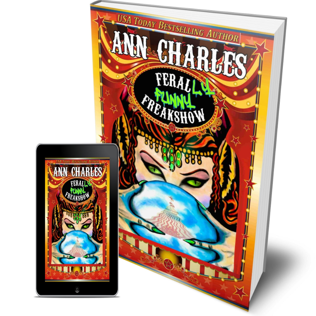 FeralLy Funny Freakshow - The AC Silly Circus Mystery Series - Book 1