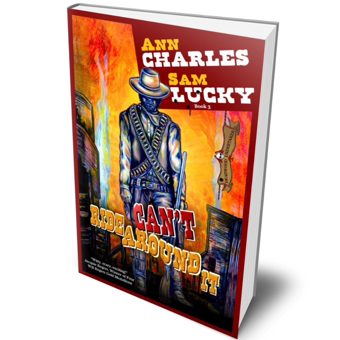 Can't Ride Around It (Book 3)