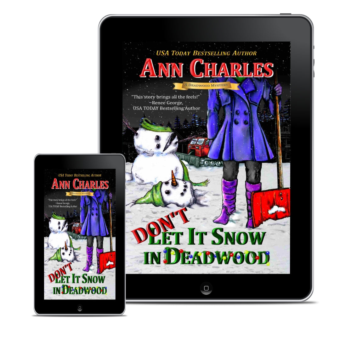 Don't Let It Snow in Deadwood (Book 10)