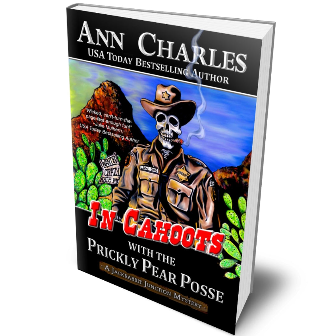 In Cahoots with the Prickly Pear Posse (Book 5)