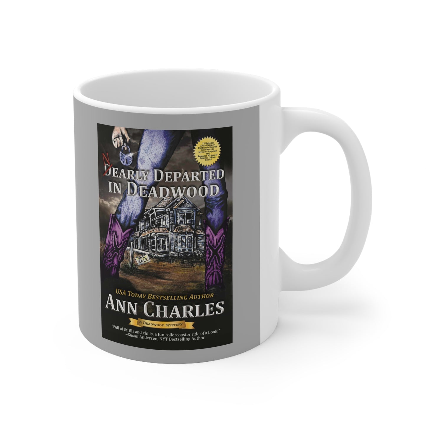 Nearly Departed in Deadwood - Ceramic Mug 11oz