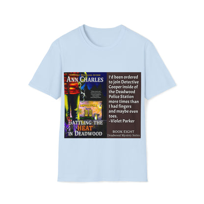 Rattling the Heat in Deadwood - Unisex Softstyle T-Shirt