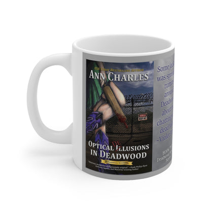 Nearly Departed in Deadwood - Ceramic Mug 11oz