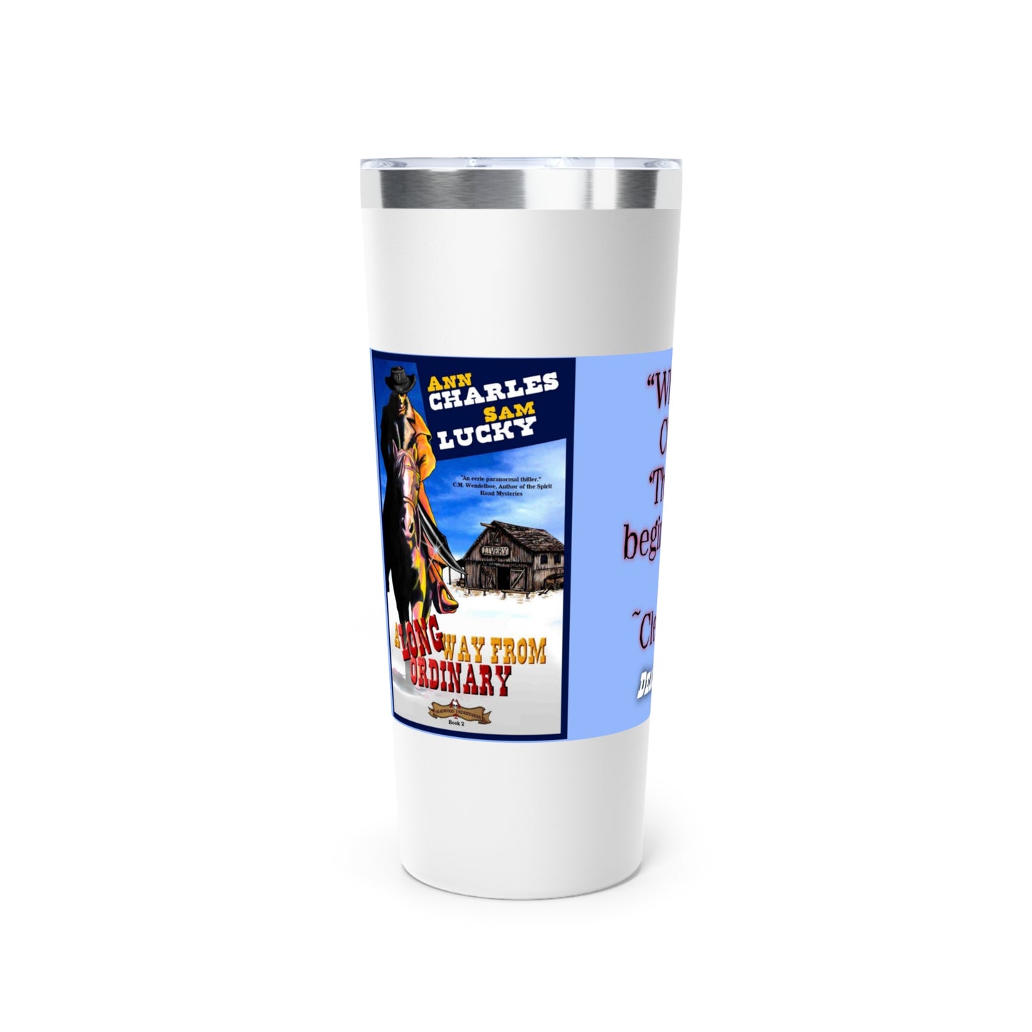A Long Way from Ordinary - Copper Vacuum Insulated Tumbler, 22oz