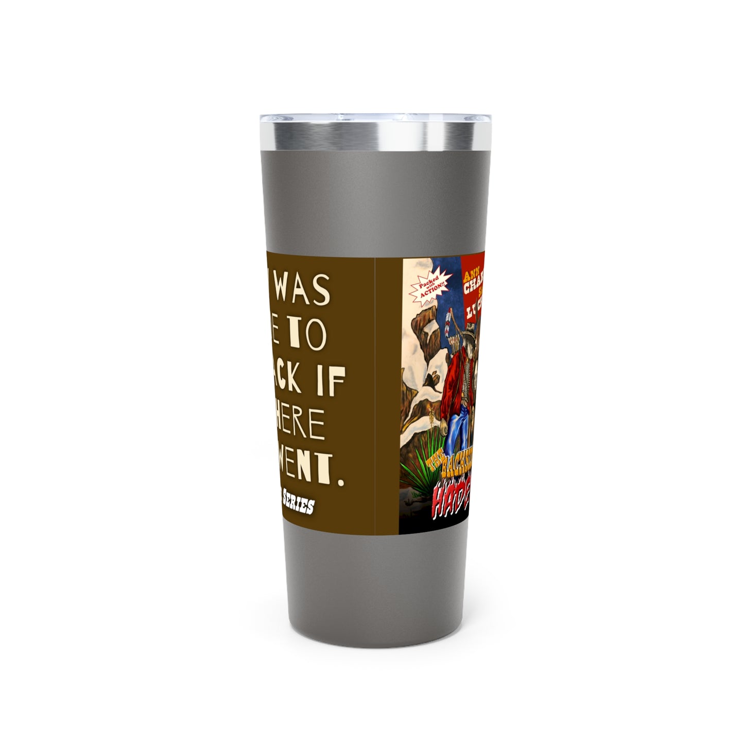 The Backside of Hades - Copper Vacuum Insulated Tumbler, 22oz