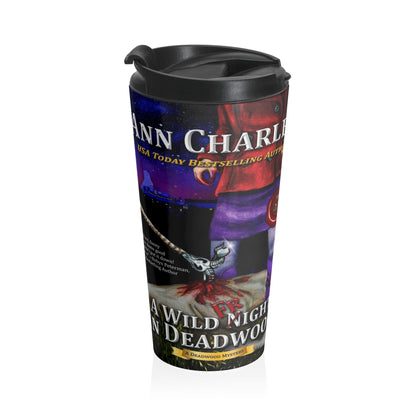 A Wild Fright in Deadwood - Stainless Steel Travel Mug