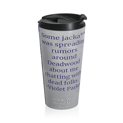 Optical Delusions in Deadwood (sassy) - Stainless Steel Travel Mug