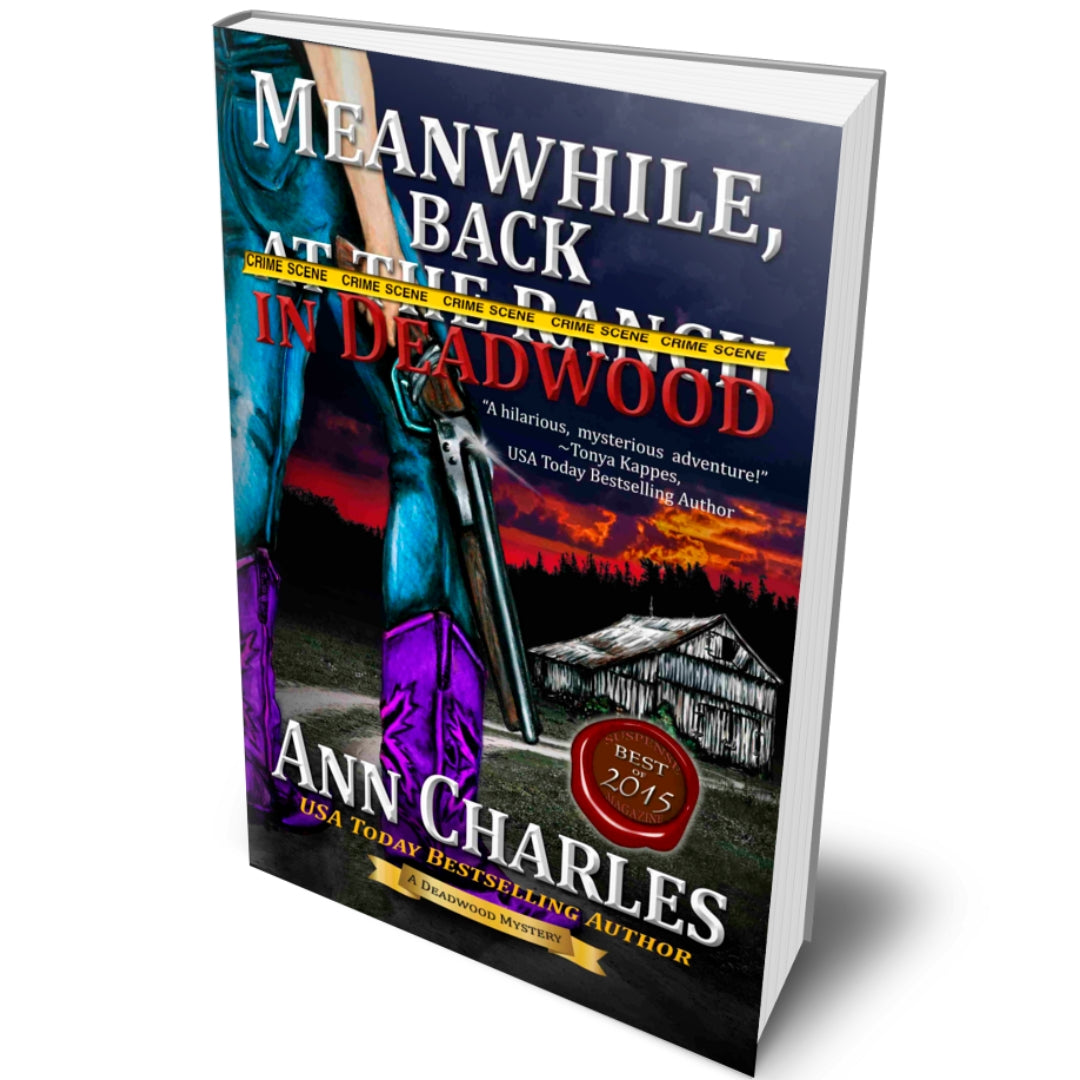 Meanwhile, Back in Deadwood (Book 6)