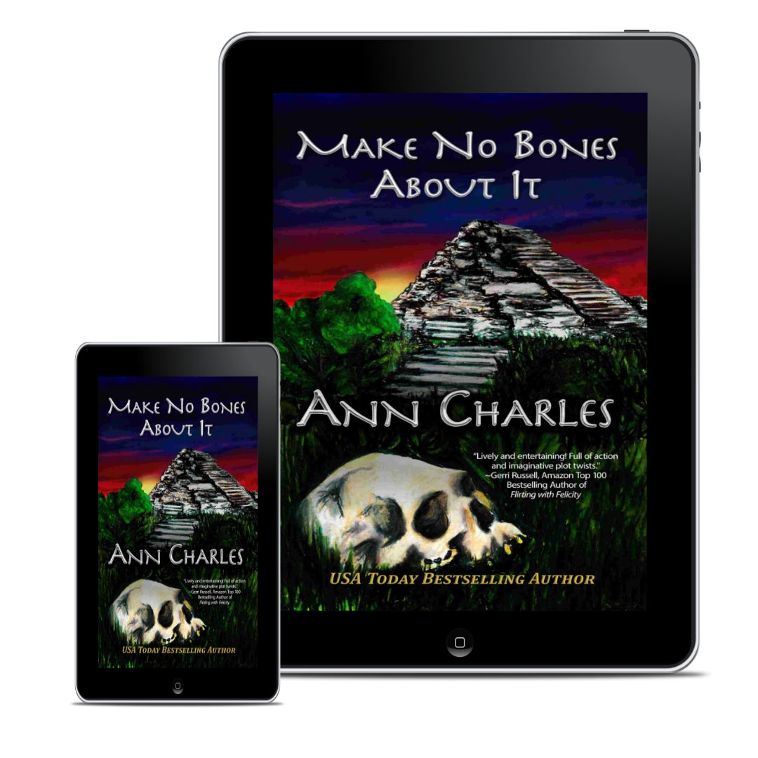 Make No Bones About It (Dig Site Mystery Series: Book 2)