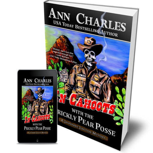 In Cahoots with the Prickly Pear Posse (Book 5)
